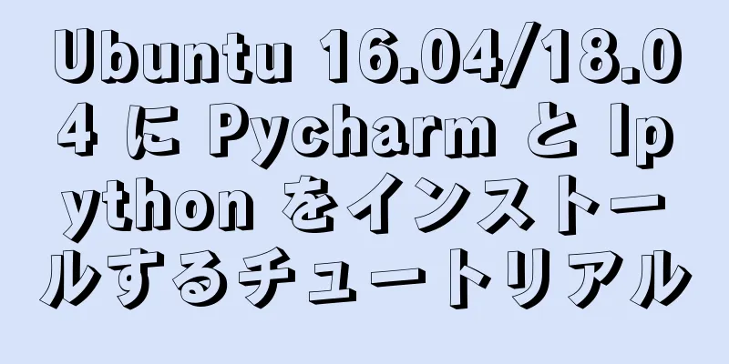 Ubuntu 16.04/18.04 に Pycharm と Ipython をインストールするチュートリアル